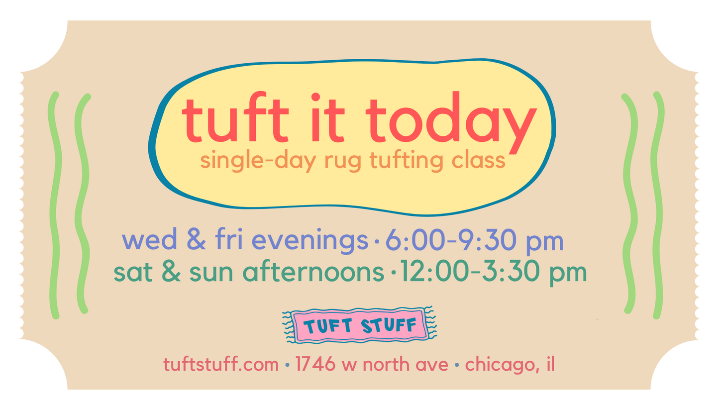 Tuft It Today Rug Making Class - June 2026