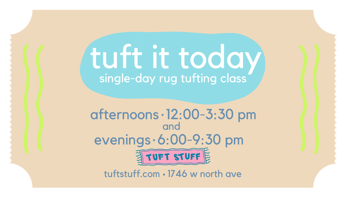 Tuft It Today Beta Tuft Stuff